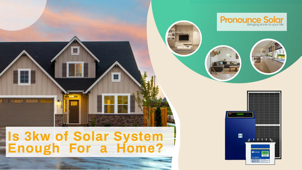 3kw offgrid solar system, Is 3kw of Solar System Enough For a Home?